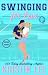 Swinging For Love by Kristin Lee