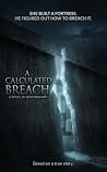 A Calculated Breach by Aletheia Kay