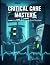 Critical Care Mastery by Ana Velasco