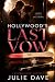 Hollywood's Last Vow