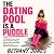 The Dating Pool Is a Puddle...