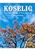 Koselig: The Joyful Warmth ...