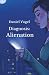 Diagnosis: Alienation