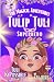Tuli ImPossible: A Magical ...