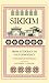 Sikkim by Nar Bahadur Khatiwada