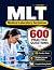 MLT Exam Study Guide 2026-2...