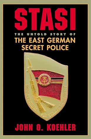 Stasi: The Untold Story Of The East German Secret Police