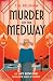 Murder on the Medway