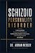 SCHIZOID PERSONALITY DISORD...