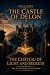 The Castle of Delon: The Ch...