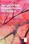 Grande Bocca Fami...