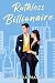 Ruthless Billionaire
