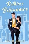 Ruthless Billionaire