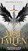 Mist of Fallen (The Shattered Halo, #1)