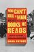 You Can't Kill a Man Because of the Books He Reads