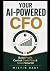 Your AI-Powered CFO: Build ...