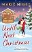 Until Next Christmas by Marie Night Until Next Christmas by Marie Night