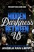 Hidden Darkness Between Us ...