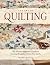 The Art of Quilting: The Ab...