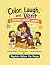 Color, Laugh, and Vent by Lisa Hogan