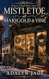 Mistletoe at Mari...