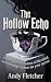 The Hollow Echo: In the qui...