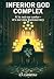 Inferior God Complex: AI is...