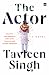 The Actor: A Novel