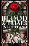 Blood & Trials in...