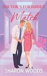 Doctor's Forbidden Match: a doctor patient romance (Pulse Point) Doctor's Forbidden Match: a doctor patient romance (Pulse Point)