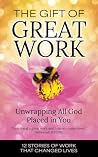 The Gift of Great...