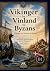 Vikinger fra Vinland til By...