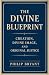The Divine Blueprint: Creat...