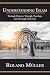 Understanding Islam: Throug...