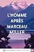 L'HOMME APRES MARCEAU MILLE...
