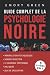 Guide complet de la Psychologie noire (5 livres en 1) by Emory Green
