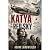 KATYA OF THE RED SKY: Yekat...
