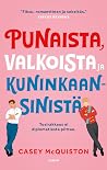 Punaista, valkois...