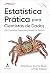 Estatística prática para ci...