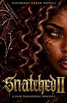 SNATCHED II