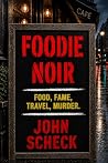 Foodie Noir