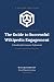 The WikiBlueprint Guide to ...