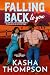 Falling Back to You (The Bi...