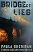 Bridge of Lies by Paula Sheridan