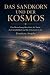 DAS SANDKORN UND DER KOSMOS...