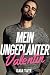 Mein ungeplanter Valentin: ...