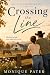 Crossing the Line: The line...