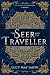 The Seer and the Traveller