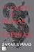 Una corte de rosas y espinas by Sarah J. Maas Una corte de rosas y espinas by Sarah J. Maas