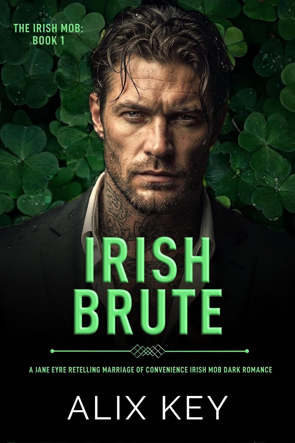 Irish Brute (Diamond Ring: Irish Mob Trilogy #1)